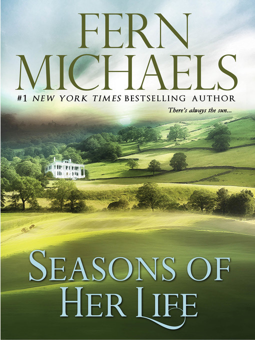 Title details for Seasons of Her Life by Fern Michaels - Wait list
